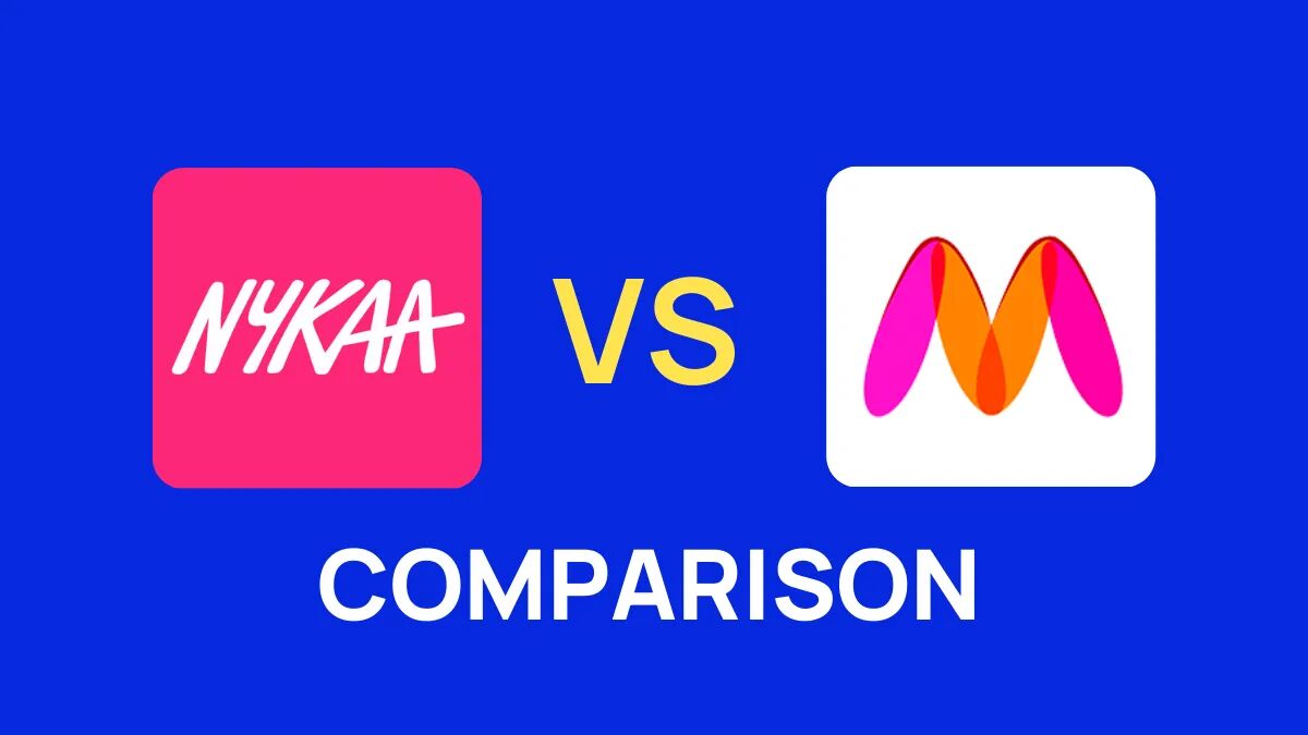 Nykaa Vs Myntra: Which is the Better Fit for Your Fashion and Beauty Needs In 2023?