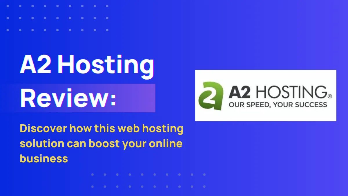 a2 hosting review