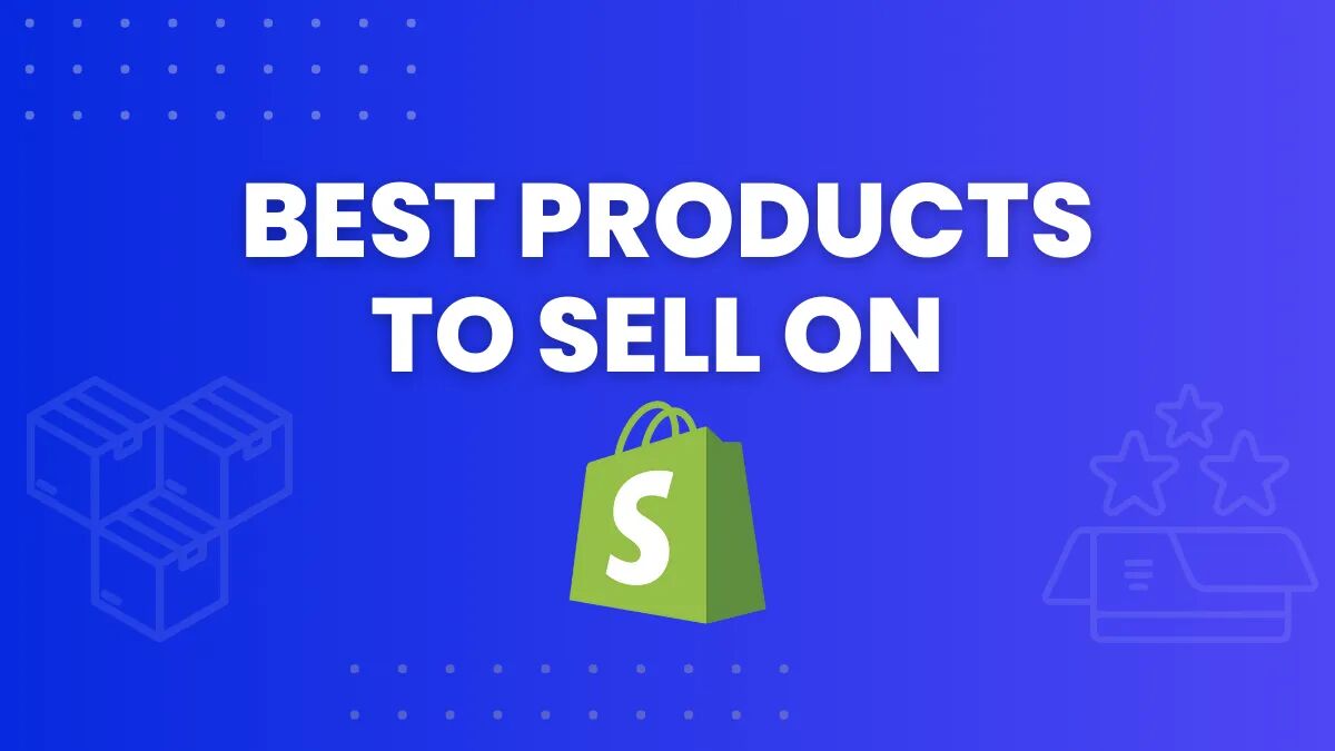best products to sell on shopify
