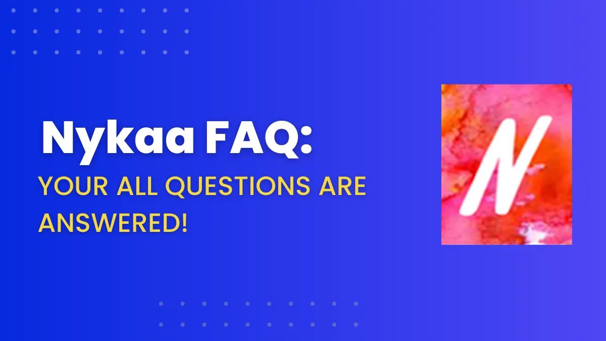 nykaa faq