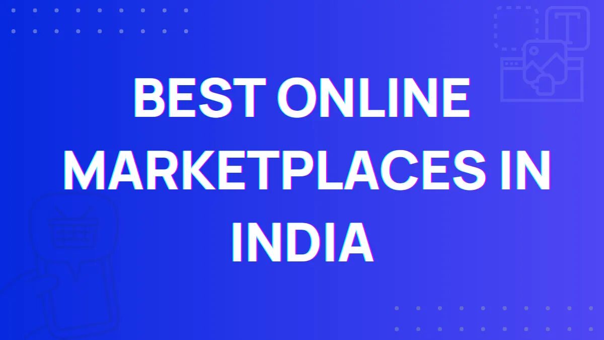 online marketplaces in india