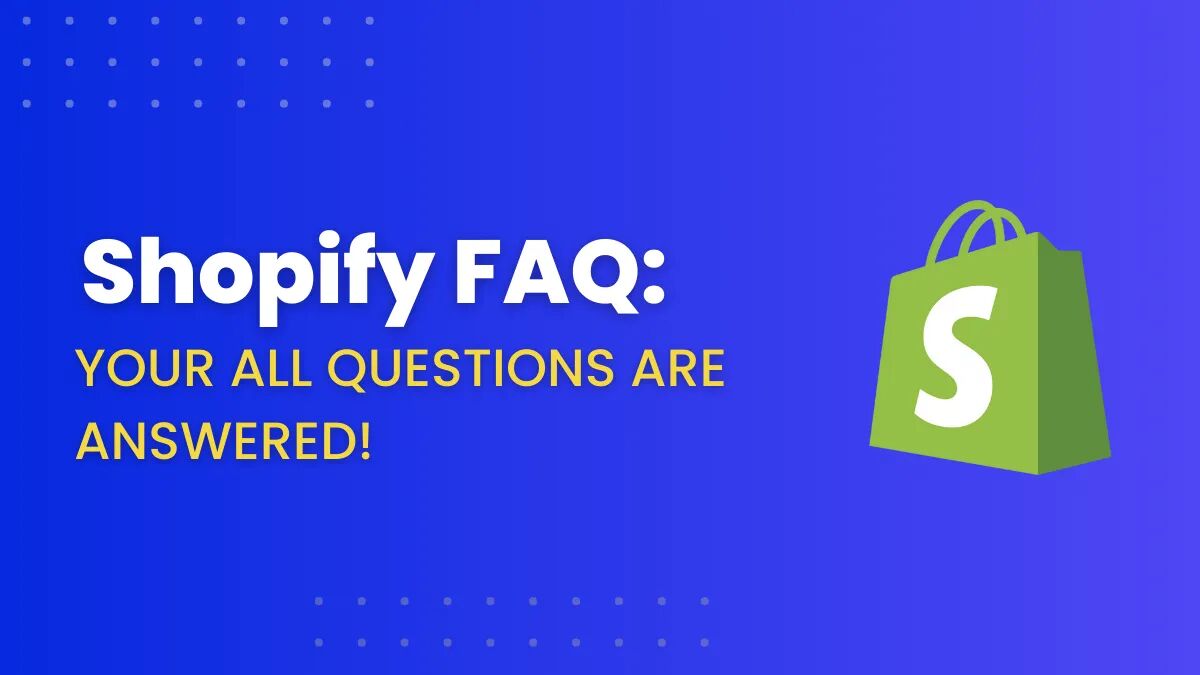 shopify faq