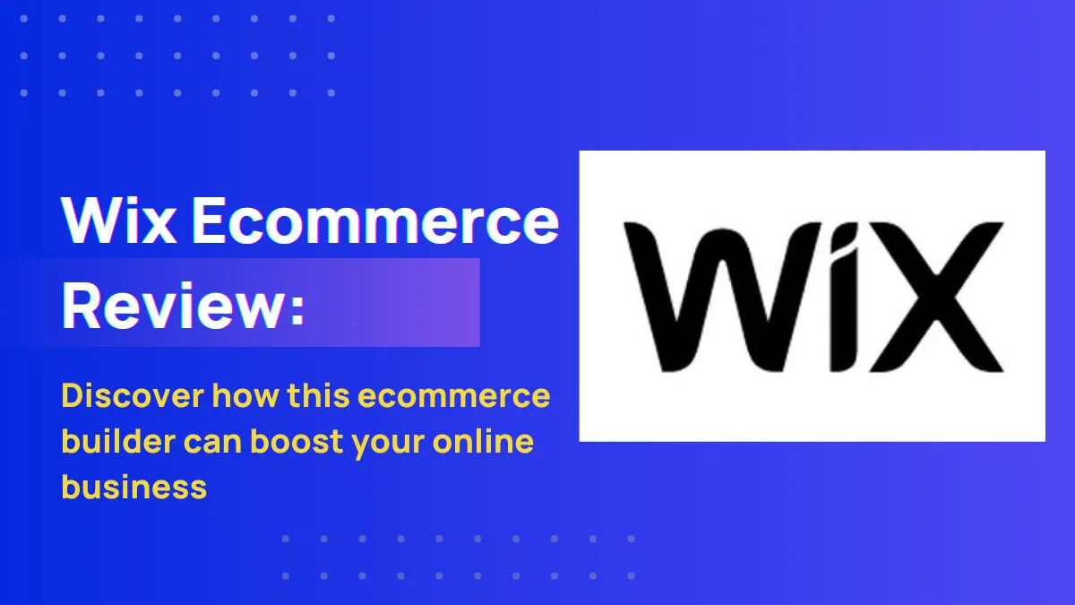 wix ecommerce review