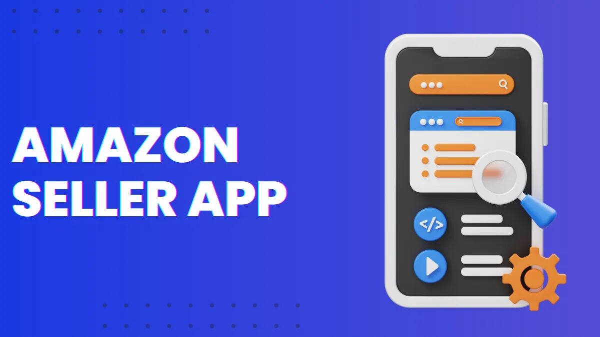 Amazon Seller App: A Comprehensive Guide for Online Sellers 33 amazon seller app