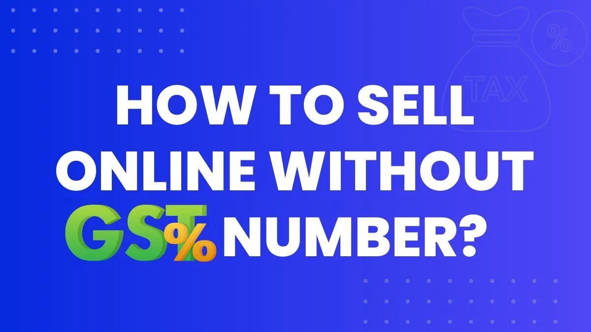sell online without a gst number