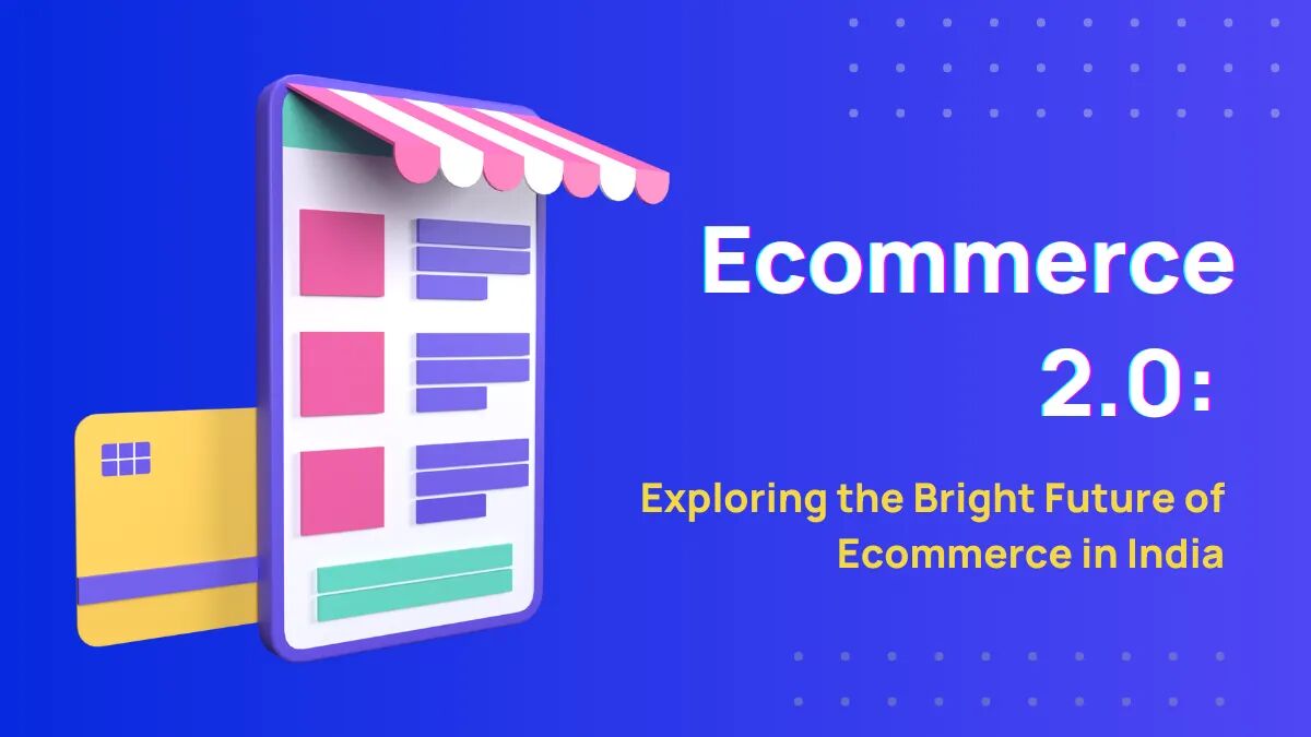 future of ecommerce in india