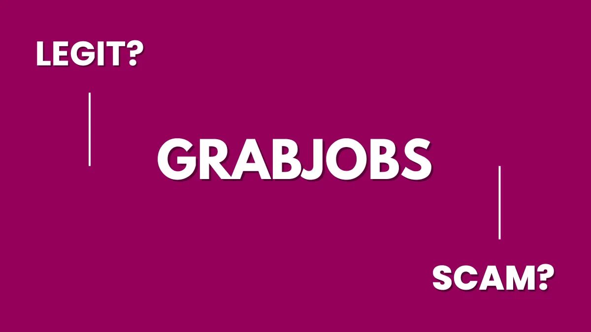 is grabjobs legit or scam article featured image