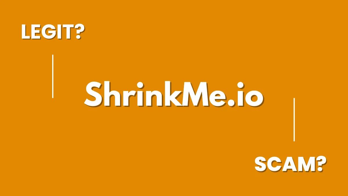 is shrinkme.io legit or scam article featured image