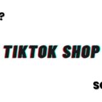 is tiktok shop legit or scam article featured image